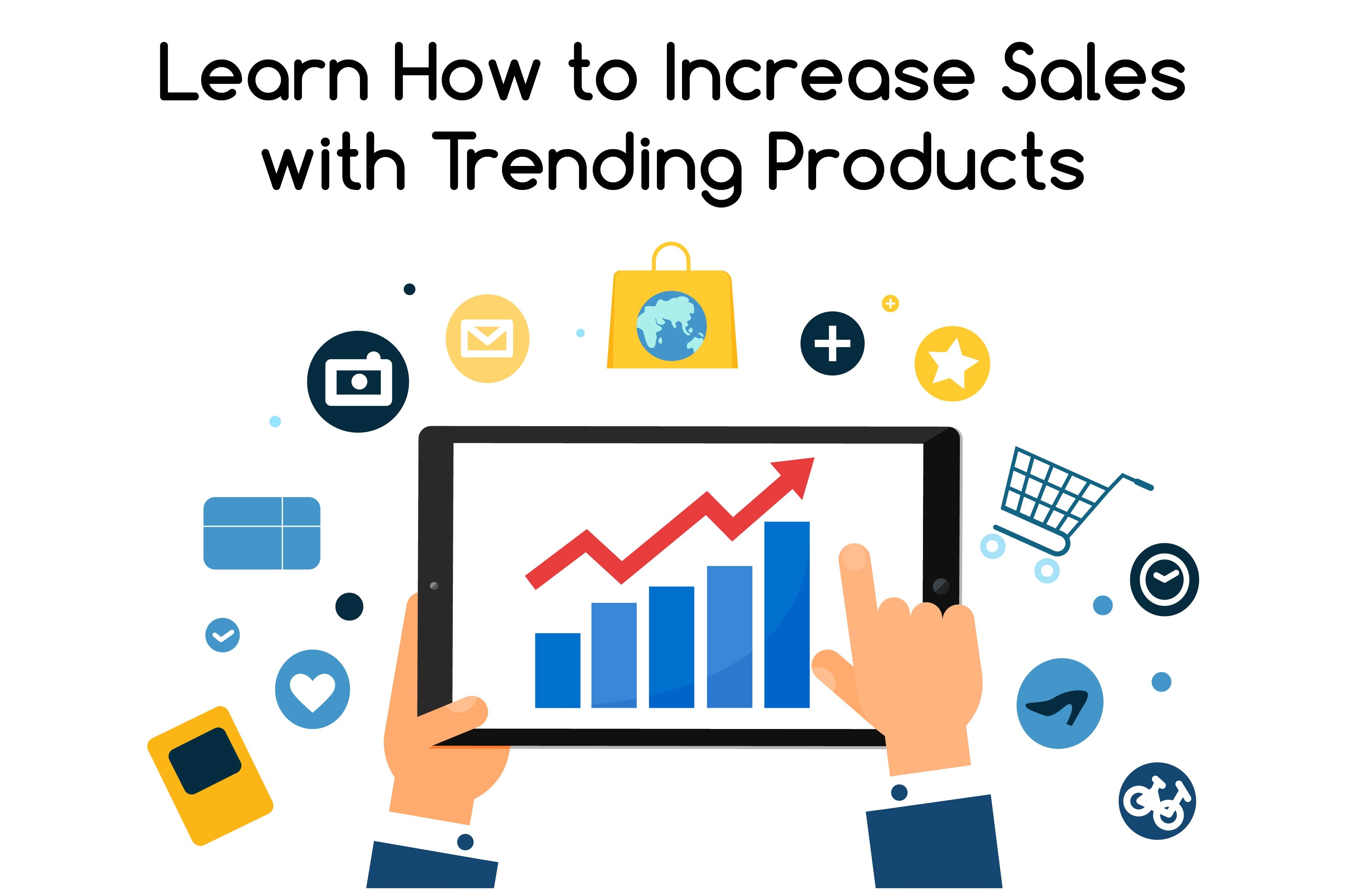 Increase sales with trending products